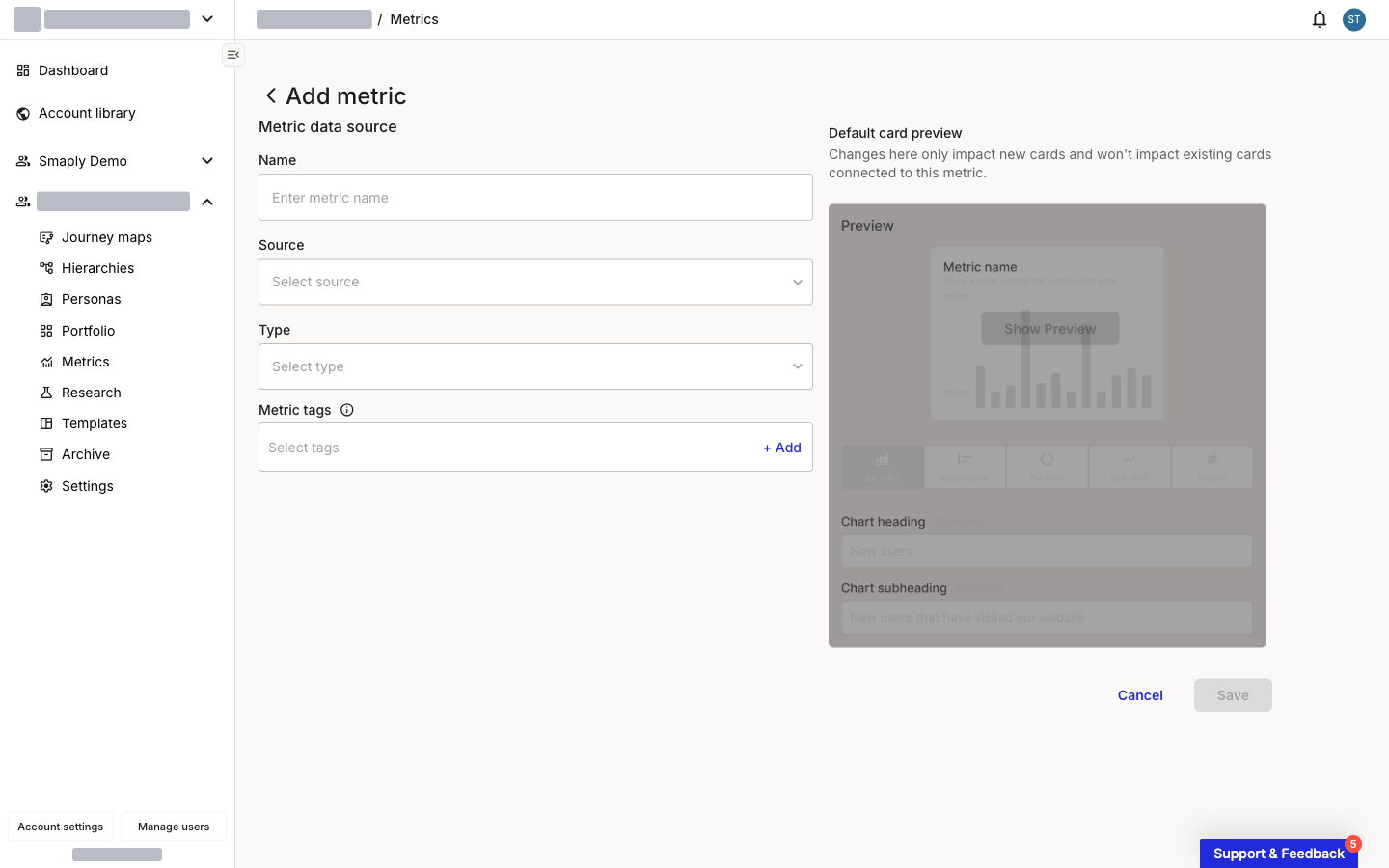 The Add metric page. The left column shows the Metric data source section with empty Name, Source, Type, and Metric tags fields. The right column shows the Default card preview panel with a Show Preview button over a sample chart.