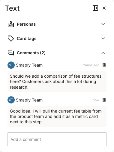 A Comments (2) section showing two comments in one list, each attributed to Smaply Team with a timestamp and a delete icon. The first asks about adding a comparison of fee structures; the second replies that the author will pull the current fee table and add it as a metric card. An empty Add a comment field sits below.