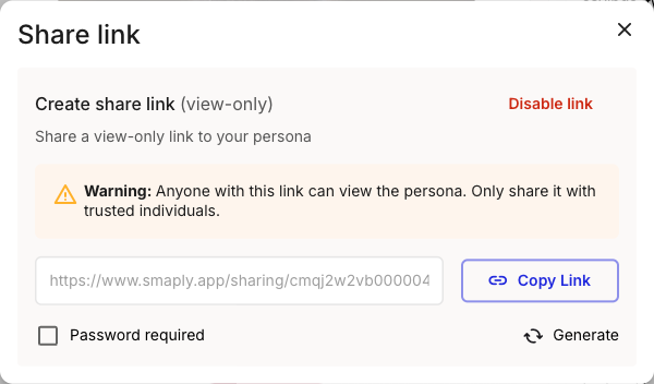 The Share link dialog with the link enabled, showing a warning that anyone with the link can view the persona, a read-only URL field, a Copy Link button, a Disable link action, and an unchecked Password required checkbox.