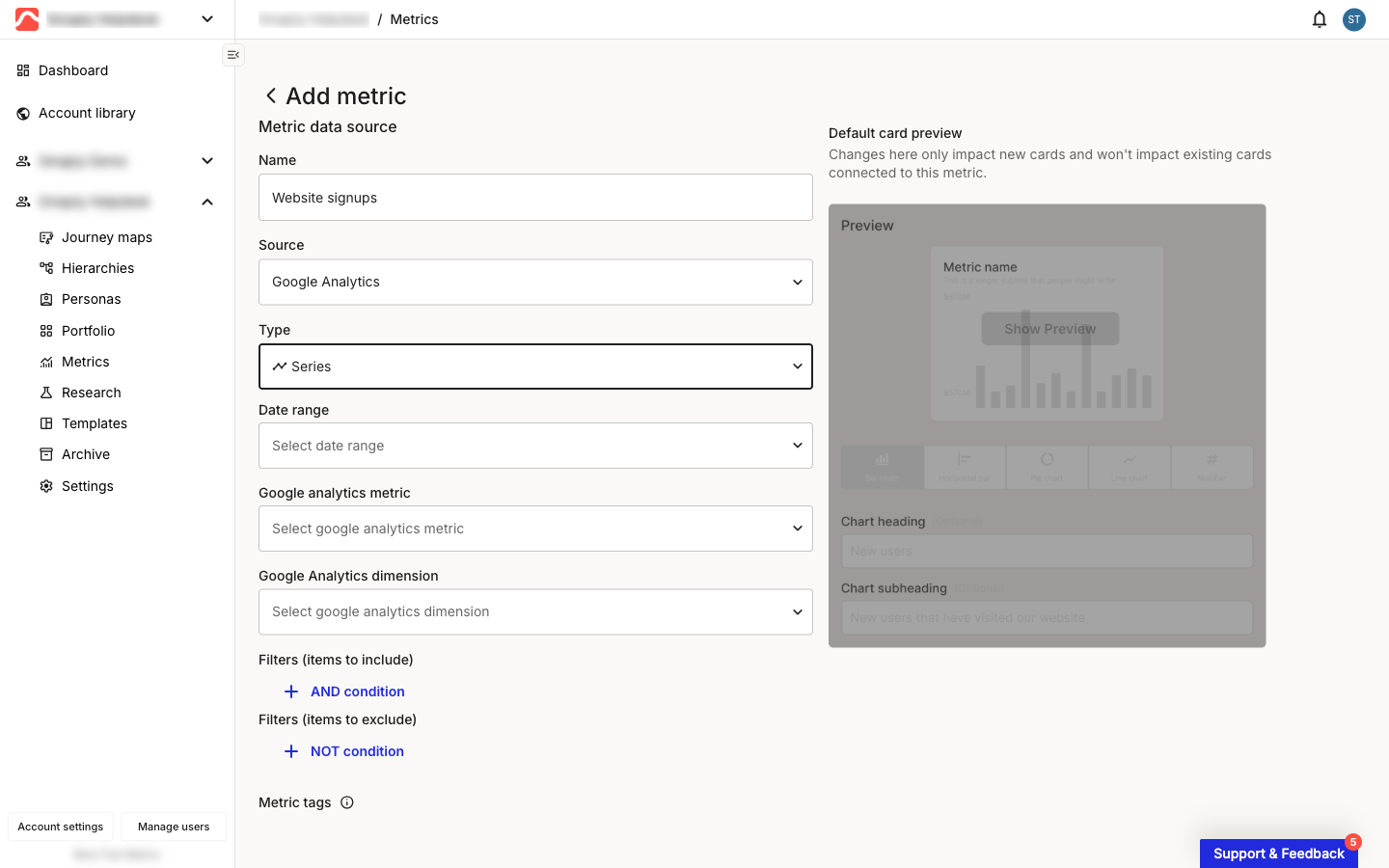Add metric form with Source set to Google Analytics and Type set to Series. The left column shows Name, Source, Type, a Date range dropdown, a Google analytics metric dropdown, a Google Analytics dimension dropdown, and Filters sections for AND and NOT conditions. The right column shows the Default card preview with a chart-type strip and Chart heading and subheading fields.