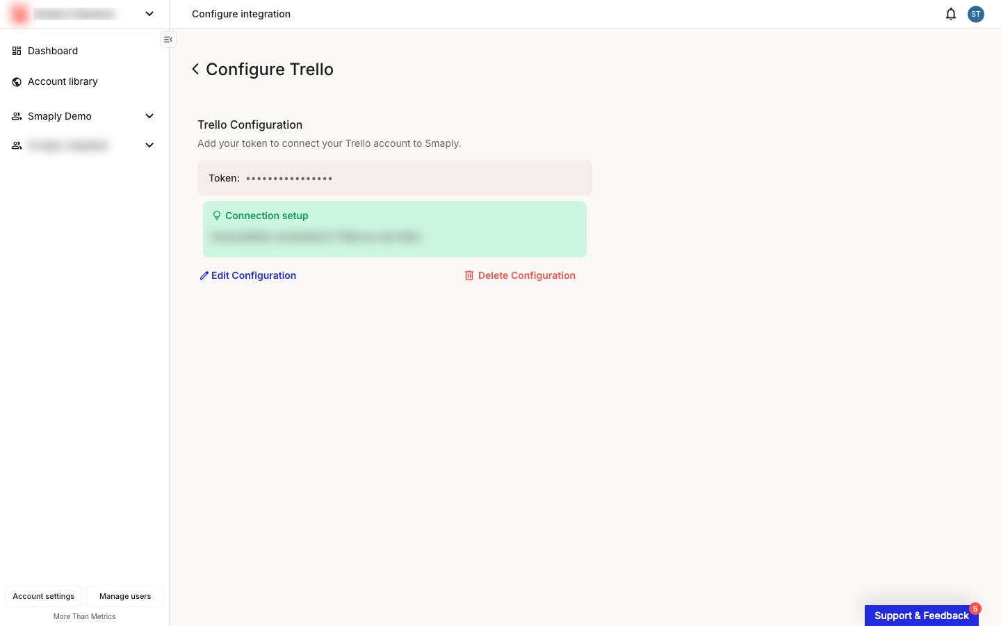 The Configure Trello page in Smaply showing a connected integration. The saved Token is masked, with a green Connection setup callout confirming the account is connected to Trello, and Edit Configuration and Delete Configuration actions below.